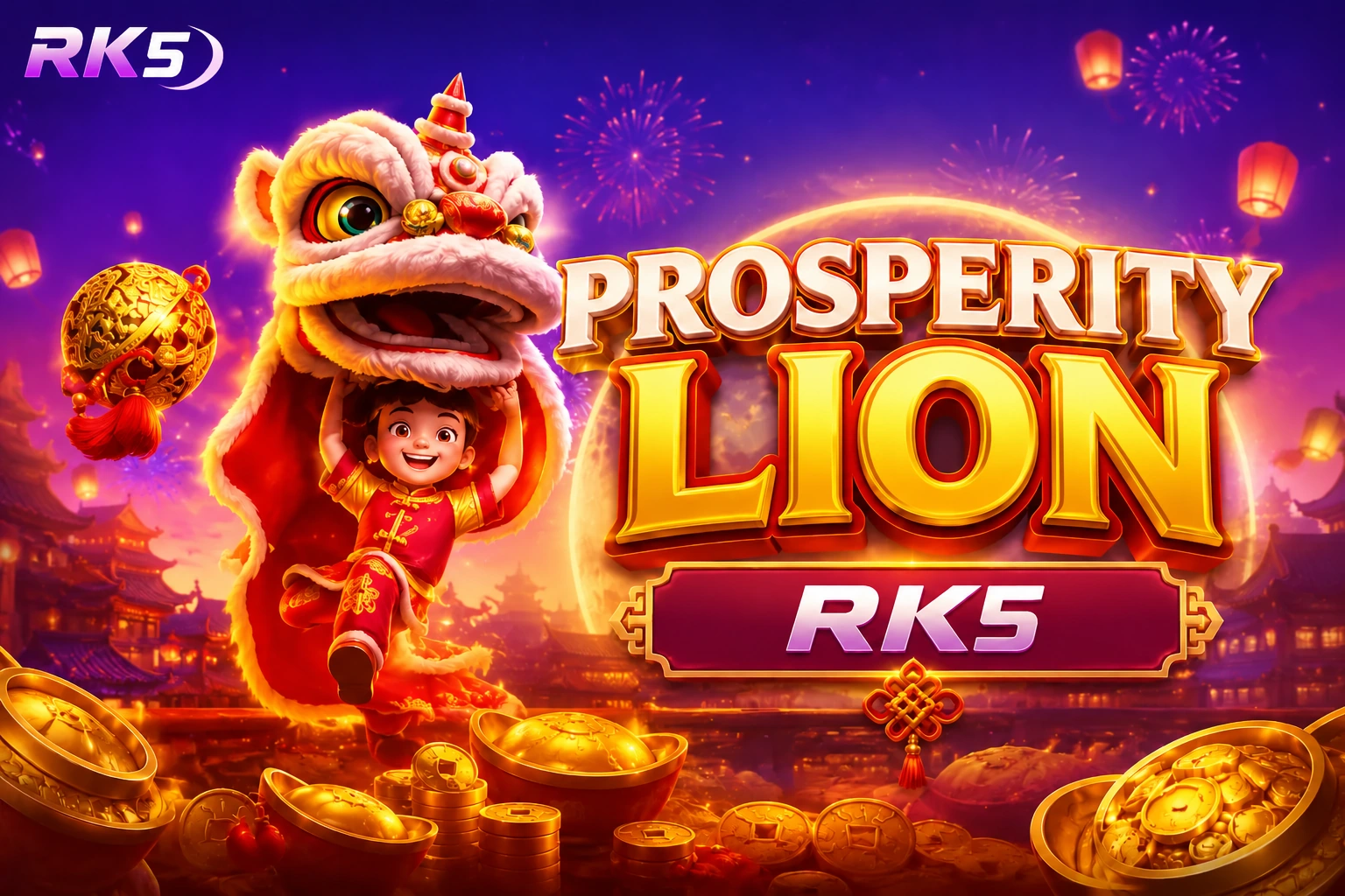 Prosperity Lion RK5